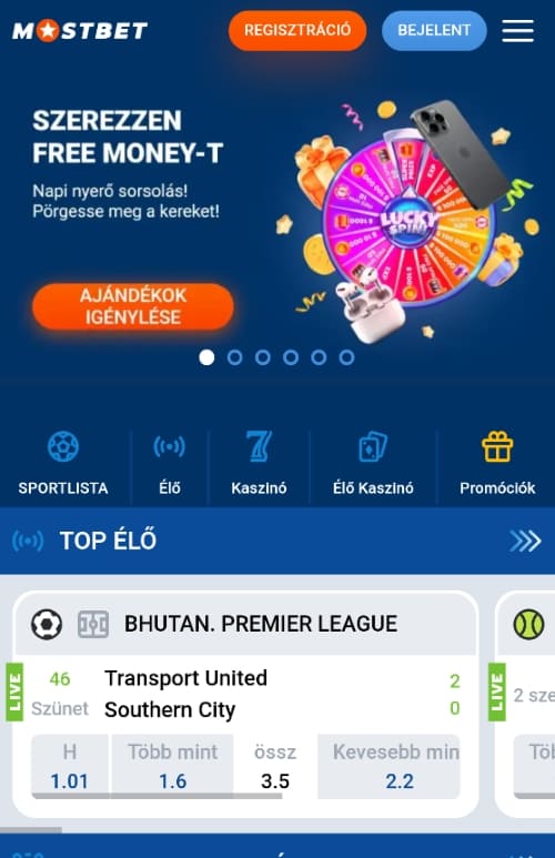 Mobilnézetben a Mostbet nyitóképernyő Lucky Spin kerékkel és élő bhutáni mérkőzéssel